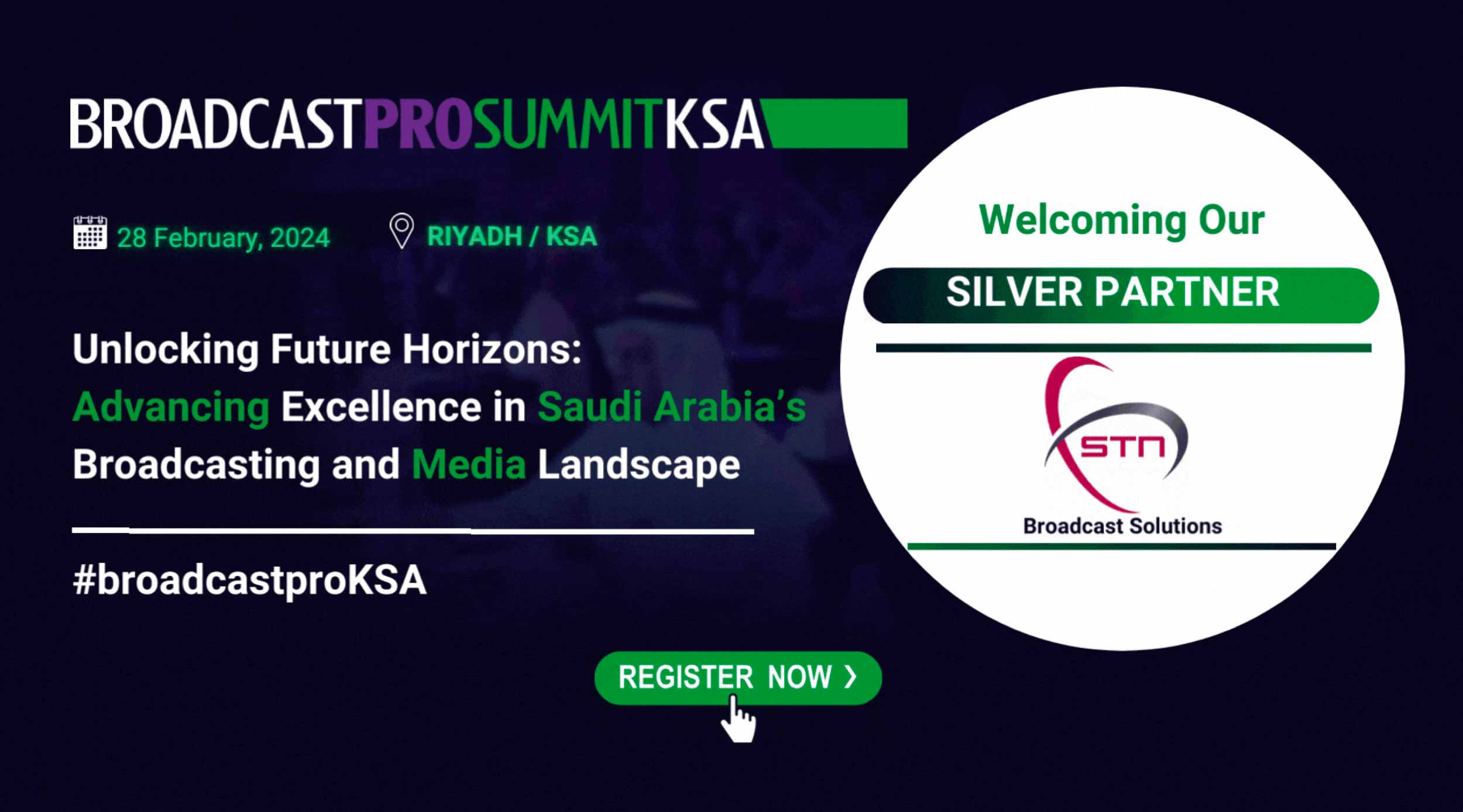 Join STN at BroadcastPro Summit KSA‍